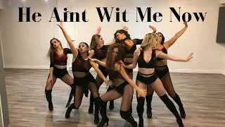 HE AINT WIT ME NOW- RICHGIRL I MONICA GOLD CHOREOGRAPHY