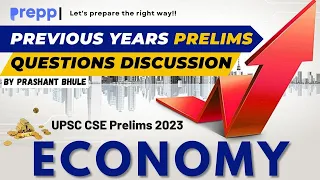 Previous Years Questions Discussion | Economy | UPSC CSE Prelims 2023 | #prelims2023