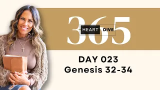 Day 023 Genesis 32-34 | Daily One Year Bible Study | Audio Bible Reading with Commentary
