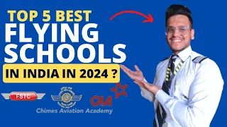 Top 5 flying schools in INDIA IN 2024.Total cost for pilot training INDIA