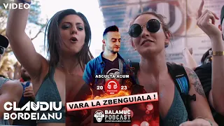 @ClaudiuBordeianu - Vara la Zbenguiala 🔴 (Season Mix) @ BALAMUC Podcast #3 👁️ DJ TRUBADUR 🇷🇴 EUU.ro