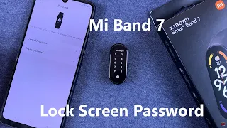 How To Setup Off-Wrist Lock and Password On Xiaomi Smart Band 7 | Mi Band 7