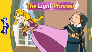 The Light Princess 3-5 | Princess Ellen Enjoys Being Light and Silly | Bedtime Stories | Little Fox