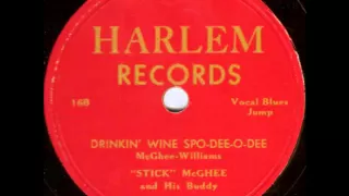Stick McGhee - Drinkin' Wine Spo-Dee-O-Dee