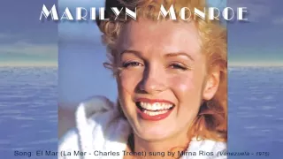 Marilyn Monroe / La Mer (El Mar) - Mirna Rios