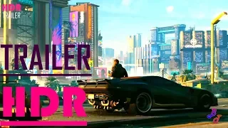 Cyberpunk 2077 - First Look Trailer #2 (E3 2018) HDR 2018