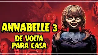 Annabelle 3: De Volta Para Casa (2019) - Crítica Rápida
