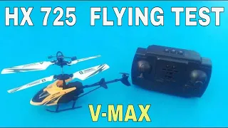 REMOTE CONTROL HELICOPTER UNBOXING AND REVIEW | V MAX HX 725 FLYING TEST | HX 725 HELICOPTER