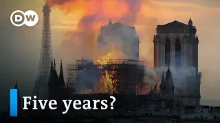 Notre Dame Cathedral Fire: Is Macron's reconstruction plan realistic? | DW News