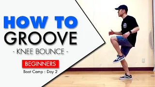 House Dance Basic steps & Grooves Tutorial for Beginners | Knee-Bounce