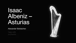 Alexander Boldachev | Isaac Albeniz - Asturias