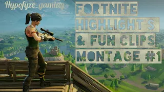 Fortnite Highlights & Fun clips Montage 1