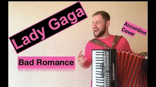 Lady Gaga - Bad Romance (Accordion Cover ) | Lady Gaga на аккордеоне | Best music Cover |