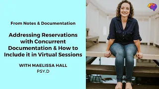 Reservations with Concurrent Documentation & How to Include it in Virtual Sessions - Maelissa Hall