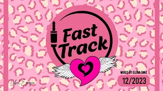 ELENA TANZ | Fast Track 12 - 2023