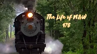 The Life of Norfolk & Western No. 475