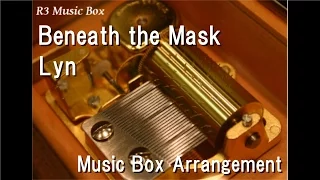 Beneath the Mask/Lyn [Music Box] (Atlus "Persona 5" Insert Song)