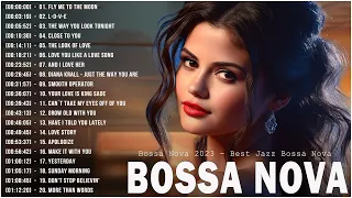 Top 100 Unforgettable Jazz Bossa Nova Songs - Relaxing Bossa Nova Covers -  Cool Music