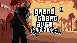 GTA: San Andreas - Часть 1