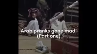 (Funny Video) Arab Pranks Gone Mad!