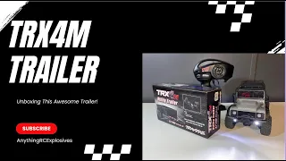 Unboxing The Traxxas Trailer!