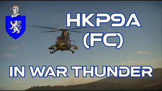 HKP9A (FC) In War Thunder : A Basic Review
