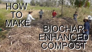 How To Make Biochar Enhanced Compost