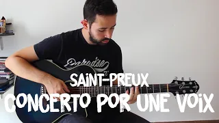 Saint-Preux - Concerto pour une Voix - Acoustic guitar