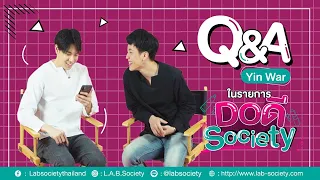 Do ดี Society Ep.1 - Q&A with Yin War