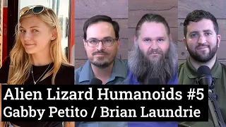 Gabby Petito / Brian Laundrie | Alien Lizard Humanoids #5