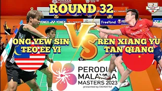 (R32)🇲🇾🔥ONG YEW SIN-TEO EE YI 🆚️ 🇨🇳REN XIANG YU-TAN QIANG👏👍💪‼️GAME PADU,AKSI BERBALAS SERANGAN💥🔥👍🤩‼️