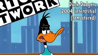 Cartoon Network - Duck Dodgers Interstitial (2004, USA) [REMASTER]