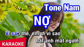 Nợ (Karaoke Beat) - Tone Nam | Nhan KTV