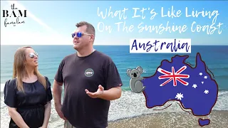 What It's Like Living On The Sunshine Coast | Australia