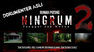 part 1 RUMAH POCONG NINGRUM 2 (Dokumenter video)