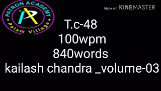 #48 | 100wpm | 840words |  kailash chandra _volume-03 | Shorthand dictation  | Steno Pool