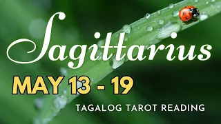 ♐ SAGITTARIUS KAPALARAN ✨ May 13-19 2️⃣0️⃣2️⃣4️⃣ ✨ Ano'ng Maaring Maganap? 🔮 Tagalog Tarot