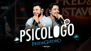 Fred & Gustavo - Psicólogo