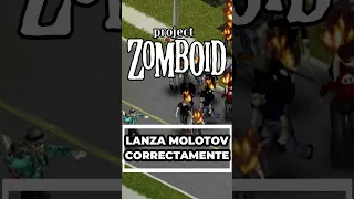 NO USES MAL LOS MOLOTOV en PROJECT ZOMBOID | 2023 GUÍA ESPAÑOL #SHORTS