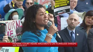 Federal court hears arguments on homeless sweeps in SF