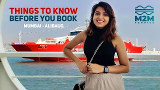 Does M2M Ro Ro Ferry Really Saves Time? - Complete Experience & Details | Mumbai to Alibaug