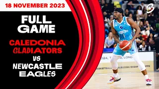 Caledonia Gladiators vs Serios Group Newcastle Eagles, British Basketball League Championship - LIVE