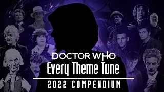 [OUTDATED] Doctor Who Theme Compendium [2022] | 50+ Themes