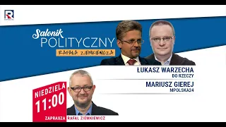 Trybunały, a stosunki Polsko-unijne - Łukasz Warzecha, Mariusz Gierej | Salonik Polityczny odc. 1/3