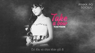 [Vietsub] Taeyeon - Take a bow (Extended Studio Ver.)
