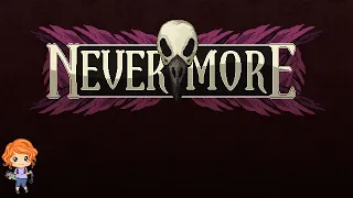 Nevermore: The Chamber Door |  Early Access Gameplay (No Commentary)