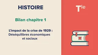 L'impact de la crise de 1929 : Déséquilibres économiques et sociaux (Histoire Tle)