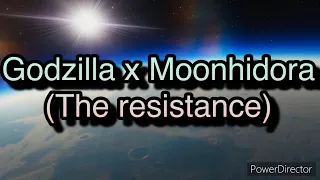 Godzilla x Moonhidora (the Resistance)