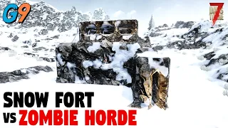 7 Days To Die - Snow Fort VS Zombie Horde (Alpha 19)