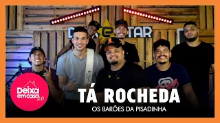 Tá Rocheda - Os Barões da Pisadinha (Cover Deixestar) #DeixaEmCasa 2.0